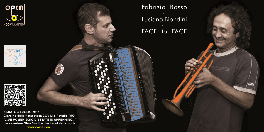 ...UN POMERIGGIO D'ESTATE IN APPENNINO... | FABRIZIO BOSSO e LUCIANO BIONDINI in "Face To Face"