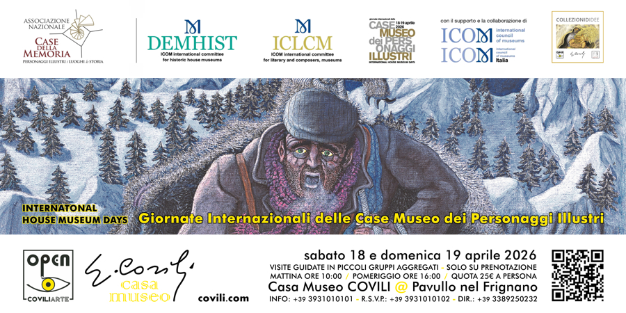 GIORNATE INTERNAZIONALI DELLE CASE MUSEO DEI&nbsp;PERSONAGGI&nbsp;ILLUSTRI = PAVULLO&nbsp;NEL&nbsp;FRIGNANO, CASA&nbsp;MUSEO&nbsp;COVILI - 18 e 19 aprile 2026