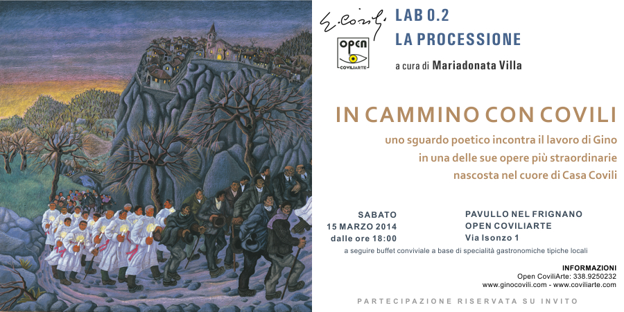 LAB 0.2 - LA PROCESSIONE = Pavullo nel Frignano (MO), Open CoviliArte - sabato 15 marzo 2014