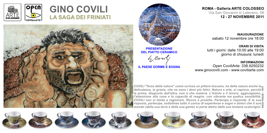 GINO COVILI, LA SAGA DEI FRINIATI - Roma - Galleria Arte Colosseo - dal 12 al 27 novembre 2011