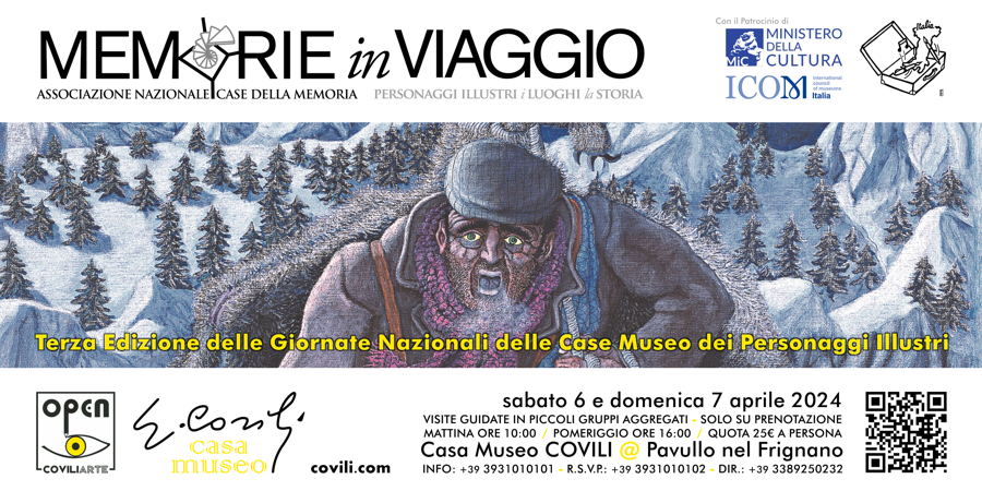 MEMORIE IN VIAGGIO: GIORNATE NAZIONALI DELLE CASE MUSEO DEI PERSONAGGI ILLUSTRI = PAVULLO NEL FRIGNANO, CASA MUSEO COVILI - 6 e 7 aprile 2024