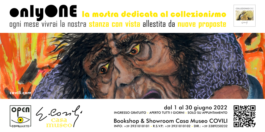ONLYONE: la mostra dedicata al collezionismo di GINO COVILI - dal 1 al 30 giugno 2022