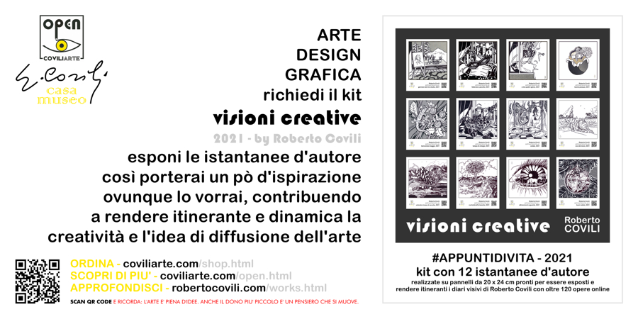 VISIONI CREATIVE = 12 ISTANTANEE D'AUTORE CON ICONE GRAFICHE E QR CODE COLLEGATI AD APPUNTI DI VITA DI ROBERTO COVILI