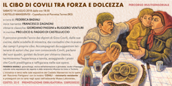 COVILI - VISIONARIO RESISTENTE | Percorso Multisensoriale "Il cibo di Covili tra forza e dolcezza" a cura di Federica Badiali