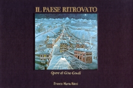 IL PAESE RITROVATO - Franco Maria Ricci Editore