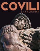 COVILI E LA SCULTURA - CoviliArte Edizioni